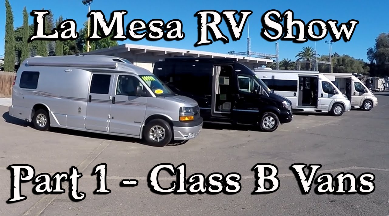 2015 La Mesa RV Show Part 1 - Class B Motorhomes